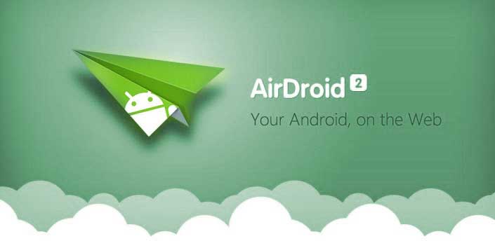 2 airdroid- Android utility apps