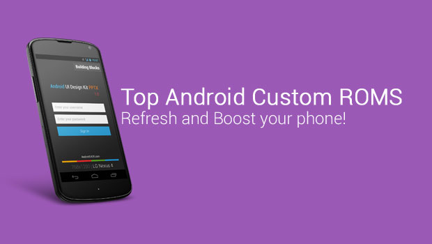 Featured- Android Custom ROMS