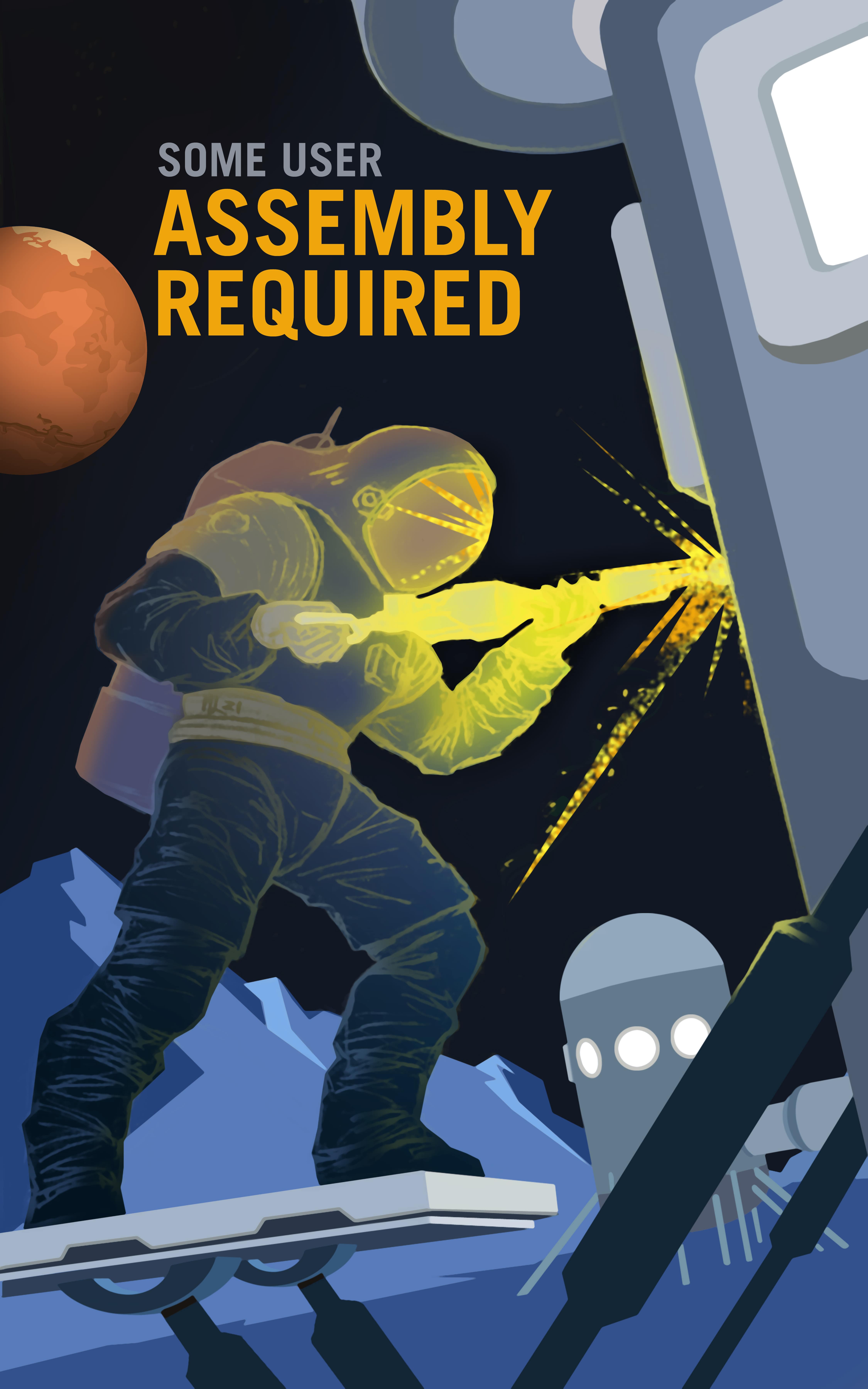 P07-Some-User-Assembly-Required-NASA-Recruitment-Poster-min