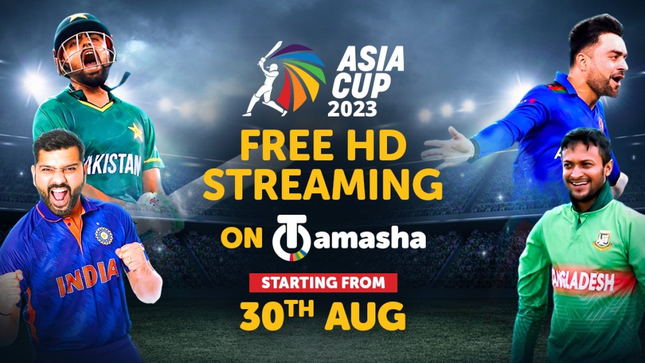 Enjoy Free Live Streaming of Asia Cup 2023 on Tamasha